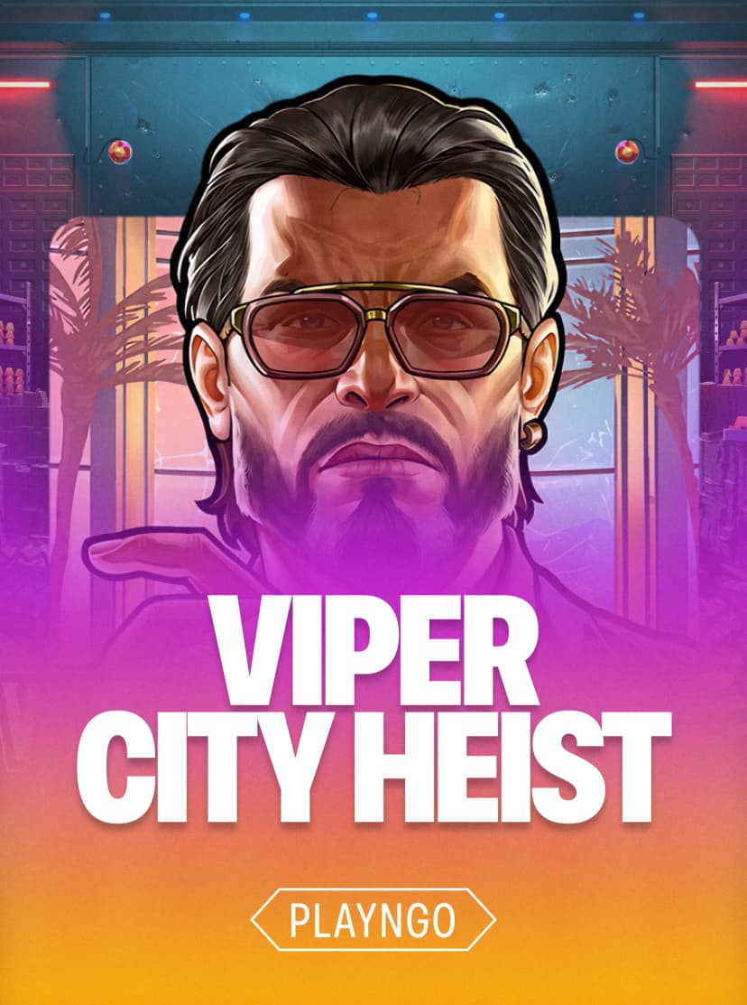 Viper City Heist