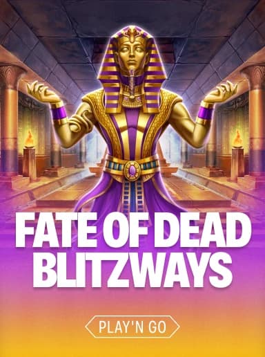 FATE OF DEAD BLITZWAYS